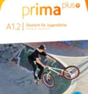 PRIMA PLUS A1.2 KURSBUCH  (CORNELSEN) / Συγγραφέας:STEFANIE WULFING