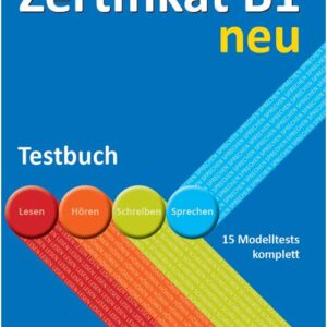 ZERTIFIKAT B1 TESTBUCH NEU  (ΚΑΡΑΜΠΑΤΟΣ ΧΡΗΣΤΟΣ) / Συγγραφέας:ANTONIADOU