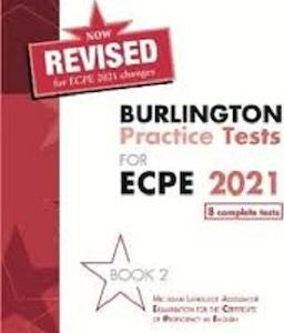 BURLINGTON PRACTICE TESTS MICHIGAN ECPE 2 SB 2021  (BURLINGTON) / Συγγραφέας: