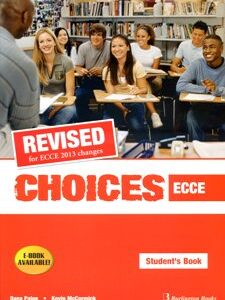 CHOICES ECCE SB 2013 REVISED  (BURLINGTON) / Συγγραφέας:PAIGE