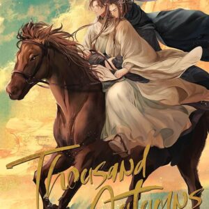 THOUSAND AUTUMNS: QIAN QIU (NOVEL) VOL. 3 : 3