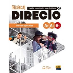 FRECUENCIAS DIRECTO A1-A2-B1 EJERCICIOS