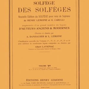 SOLFEGE DES SOLFEGES – VOLUME 7B (LEMOINE)